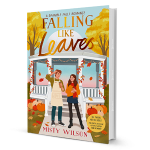 FallingLikeLeavesbyMistyWilson.png Falling Like Leaves: Autumn Romance in Bramble Falls