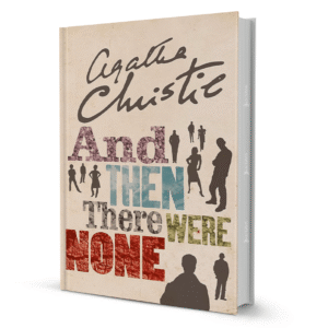And Then There Were None