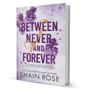 between-never-and-forever-by-shain-rose-booxworm-72863.png Between Never And Forever