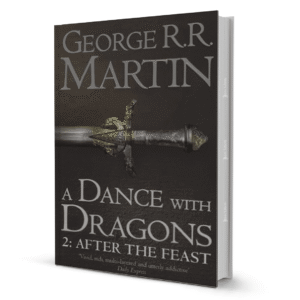 Dance With Dragons After The Feast (Part Two)