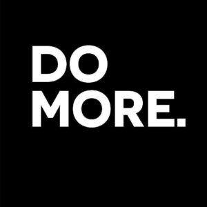 Do More
