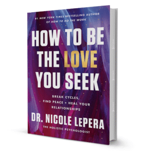 how-to-be-the-love-you-seek-by-dr-nicole-lepera-booxworm-74856.png How To Be The Love You Seek