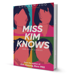 Miss Kim Knows And Other Stories