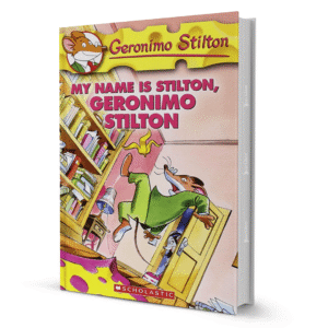 My Name Is Stilton, Geronimo Stilton
