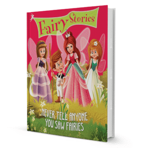 Never tell anyone you saw fairies