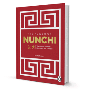 the-power-of-nunchi-the-korean-secret-to-happiness-and-success-by-euny-hong-booxworm-30518.png The Power of Nunchi: The Korean Secret to Happiness and Success
