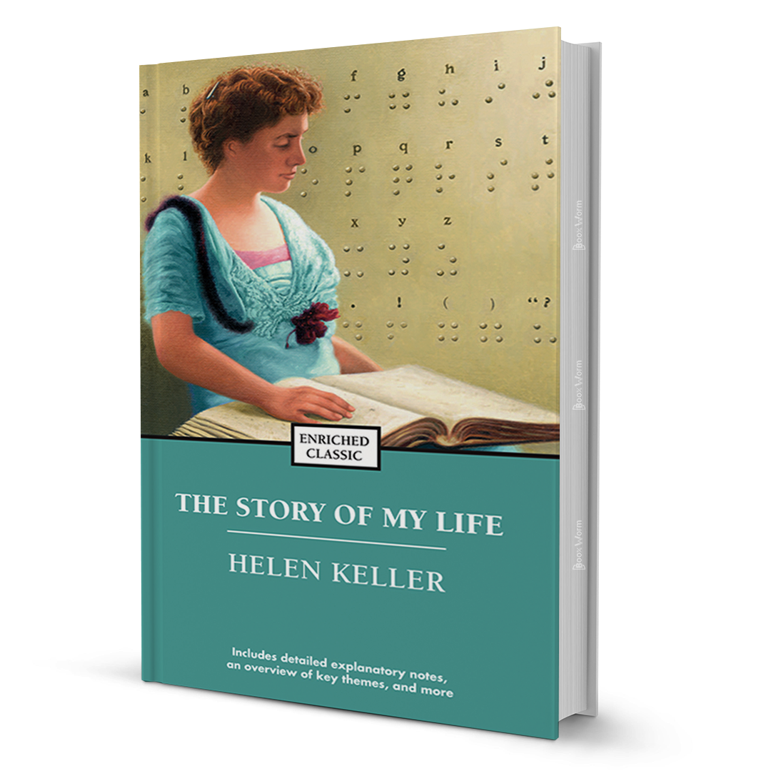 The Story of My Life (Enriched Classics)