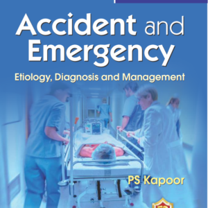vNIoJwDaJwZdUWUSrUlA1732858978.png Accident and Emergency : Etiology, Diagnosis and Management