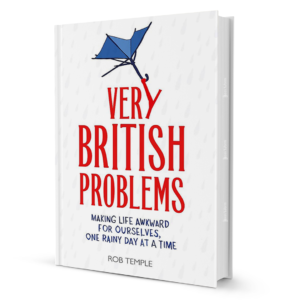Very British Problems