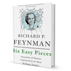 BooxWormTemplate-Recovered_690615f2-b923-49b3-ab93-4279fc9713e1.png Six Easy Pieces by Richard P. Feynman