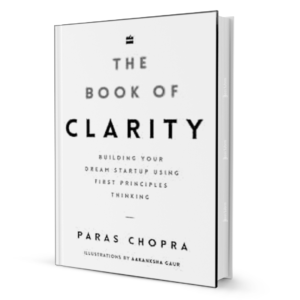 The Book Of Clarity by Paras Chopra