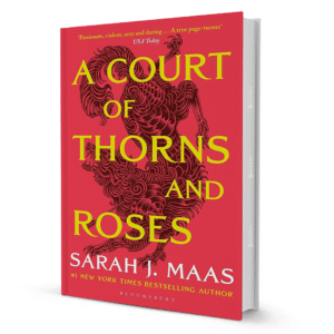 A Court of Thorns and Roses by Sarah J. Maas