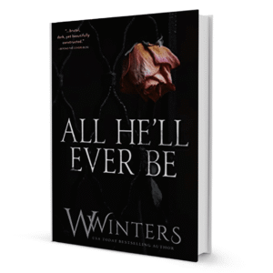 all-he-ll-ever-be-book-by-w-winters-booxworm-33444.png All He'll Ever Be Book by W. Winters