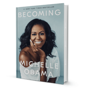 Becoming By Michelle Obama