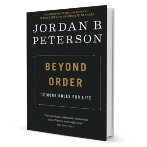 Beyond Order By Jordan B. Peterson