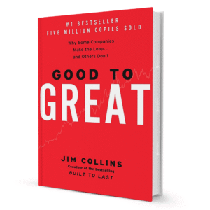 Good To Great By Jim Collins