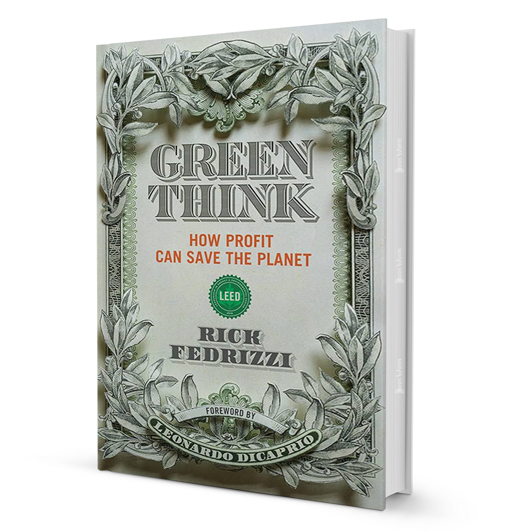 Greenthink By Rick Fedrizzi