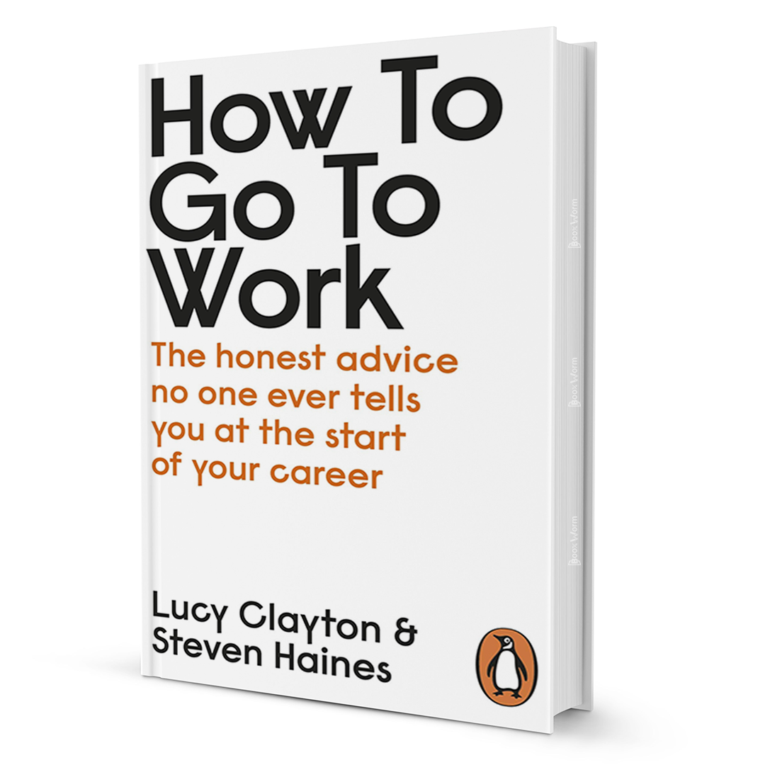 How to Go to Work