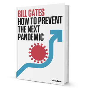 how-to-prevent-the-next-pandemic-by-bill-gates-booxworm-25925.png How To Prevent The Next Pandemic By Bill Gates