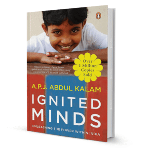 Ignited Minds by A.P.J. Abdul Kalam