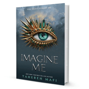 Imagine Me by Tahereh Mafi