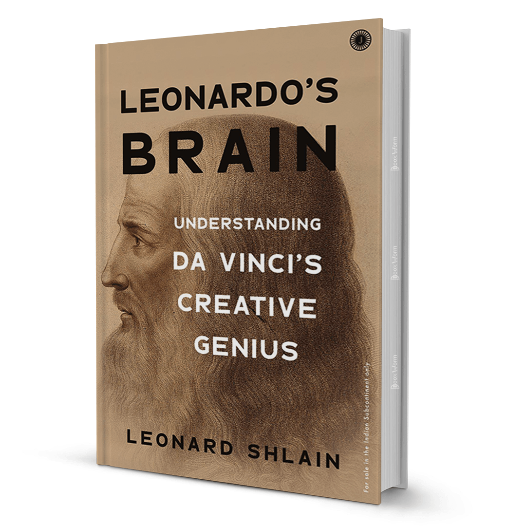 Leonardo's Brain by Leonard Shlain