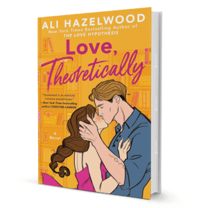 Love, Theoretically By Ali Hazelwood