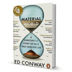 Material World By Ed Conway