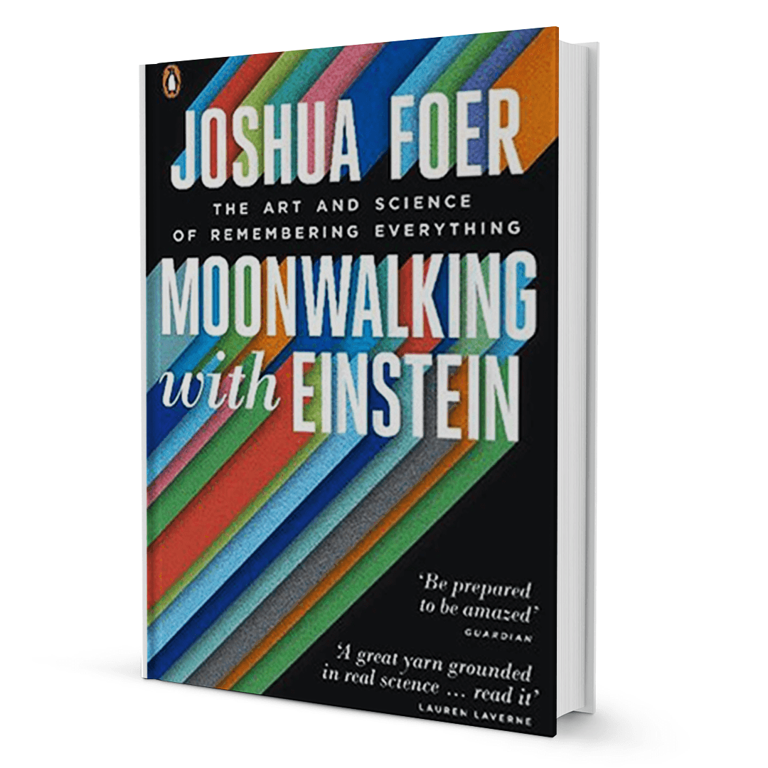 Moonwalking with Einstein by Joshua Foer