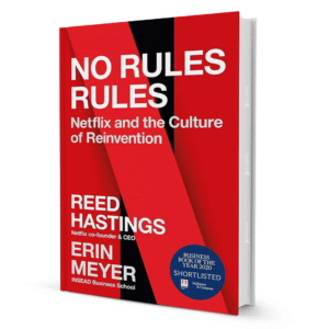 No Rules Rules by Reed Hastings By Reed Hastings