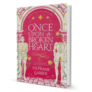 Once Upon a Broken Heart by Stephanie Garber