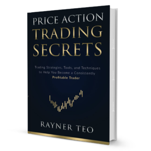 Price Action Trading Secrets by Rayner Teo