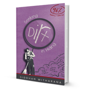 Seeking Dirt in Hiding By Siddhan Witharana