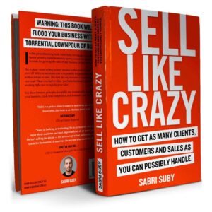 Sell Like Crazy By Sabri Suby
