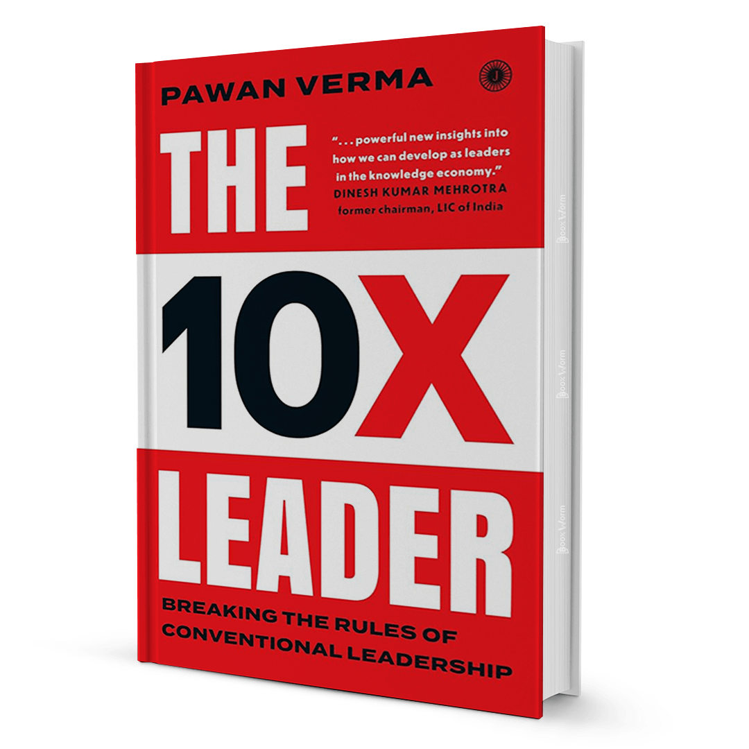 The 10X Leader By Pawan Verma