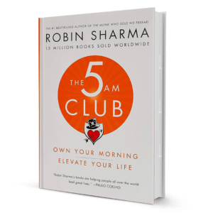 The 5 AM Club By Robin Sharma