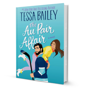 The Au Pair Affair by Tessa Bailey