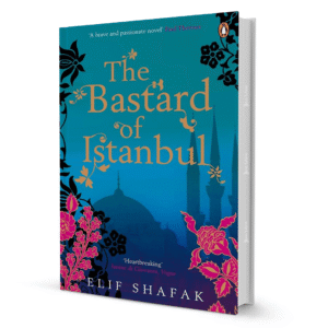 The Bastard of Istanbul by Elif Shafak
