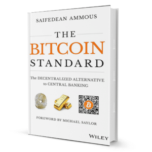The Bitcoin Standard by Saifedean Ammous