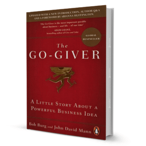 The Go-Giver By Bob Burg And John David Mann