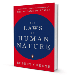 The Laws of Human Nature By Robert Greene