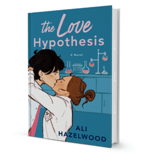 The Love Hypothesis by Ali Hazelwood