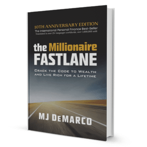 The Millionaire Fastlane By M.J. DeMarco