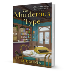 The Murderous Type by Sue Minix