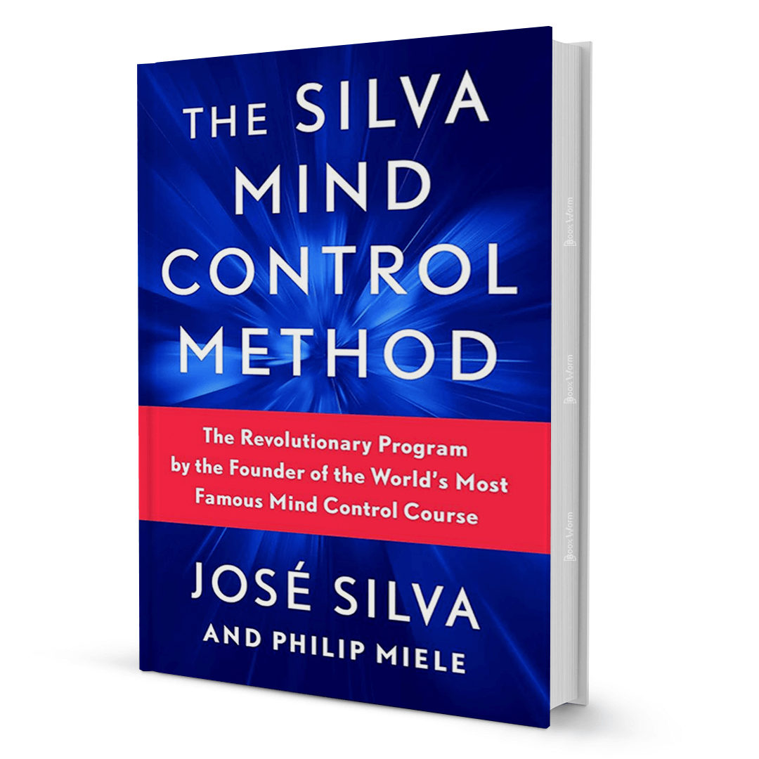 The Silva Mind Control Method By Jose Silva