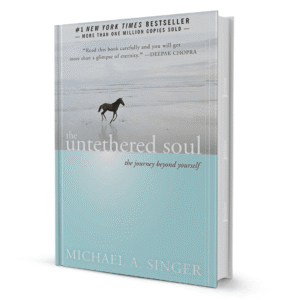 The Untethered Soul: The Journey Beyond Yourself