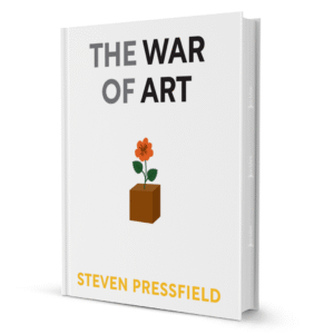 The War of Art by Steven Pressfield