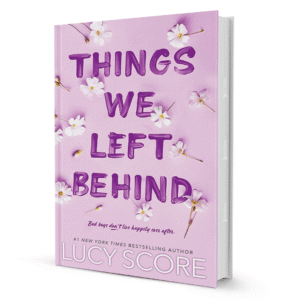 Things We Left Behind by Lucy Score